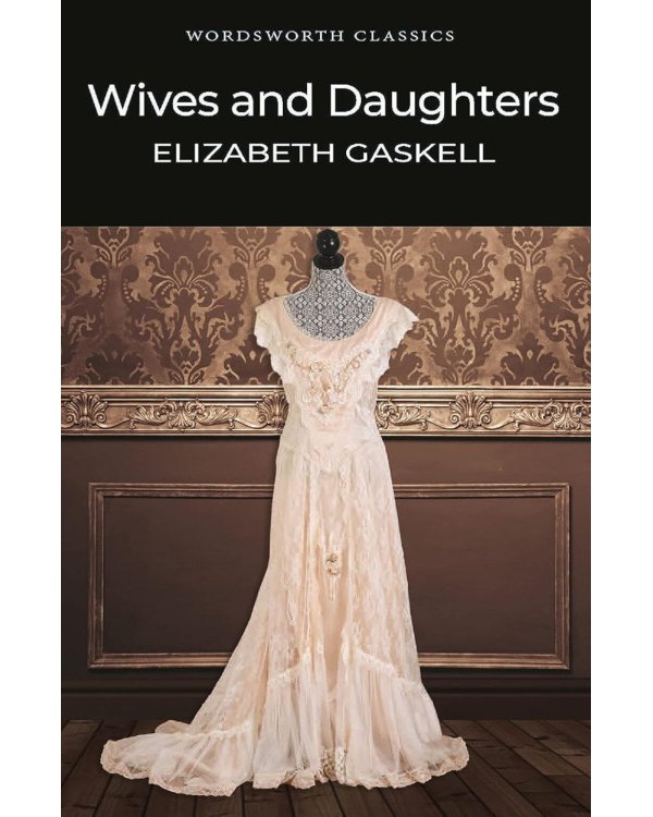Wives and Daughters