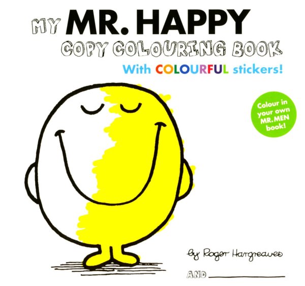 My Mr Happy (Colouring Book With Colourful Stickers)