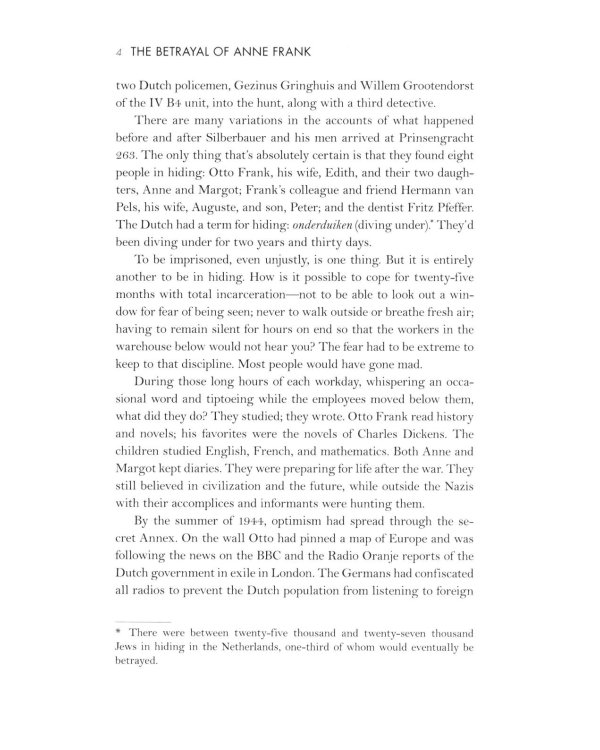 The Betrayal of Anne Frank. A Cold Case Investigation