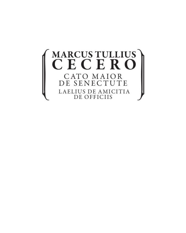 Моральные размышления о старости, о дружбе, об обязанностях