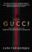 Дом Гуччи. Сенсационная история убийства, безумия, гламура и жадности