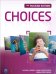 Choices. Intermediate. Student's Book. Russian Edition