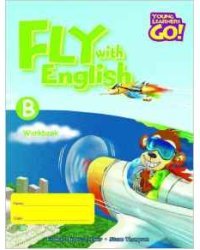 Fly with English: Workbook B