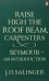 Raise High the Roof Beam, Carpenters; Seymour - an Introduction
