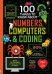 100 Things to Know About Numbers, Computers &amp; Coding