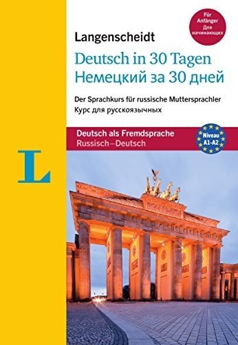 Langenscheidt Deutsch in 30 Tagen. Russisch-Deutsch