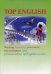 Top English. Письмо, чтение, грамматика, транскрипция и произношение английских слов. Учебное пособие