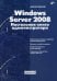 Windows Server 2008. Настольная книга администратора