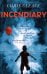 Incendiary