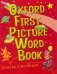 Oxford First Picture Word Book