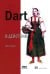 Dart в действии