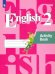 Английский язык. 2 класс. Рабочая тетрадь. ФГОС