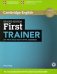 First Trainer Six Practice Tests with Answers with Audio