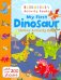 My First Dinosaur. Sticker Activity Book
