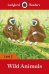 Wild Animals – Ladybird Readers. Level 2 + downloadable audio