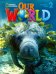 Our World 2 Student's Book with CD-ROM: British English (+ CD-ROM)