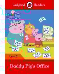 Peppa Pig: Daddy Pig's Office! (PB) + downloadable audio