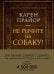 Не рычите на собаку!