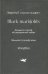 Черный страстоцвет. Пятьдесят строф об украденной любви. Пятьдесят [строф] вора