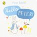 Peter Rabbit: Hello Peter!  (board bk)