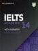 IELTS 14 Academic Student's Book with Answers without Audio. Authentic Practice Tests