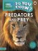 Do You Know? Predators and Prey (Level 4)