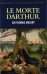 Le Morte D'Arthur