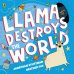 Llama Destroys the World