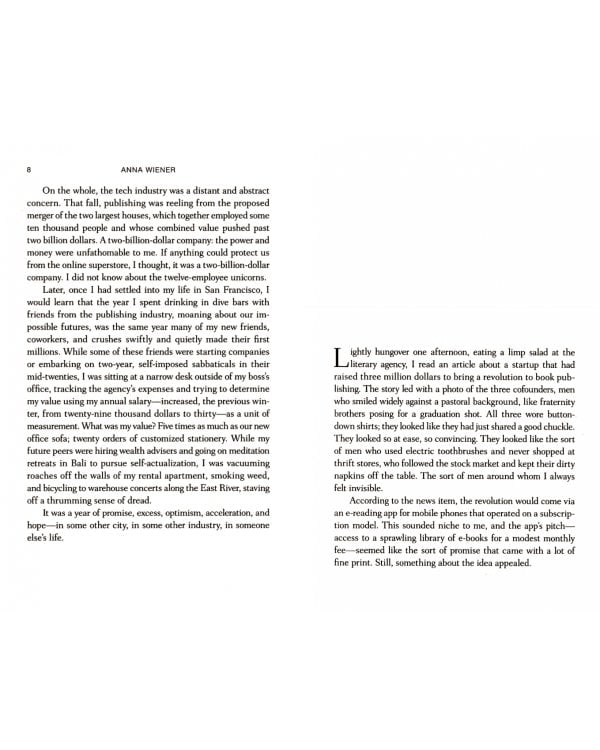 Uncanny Valley. Seduction and Disillusionment in San Francisco's Startup Scene