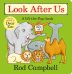 Look After Us. Board book