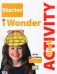 I-Wonder Starter. Activity Book with Digibooks Application. International