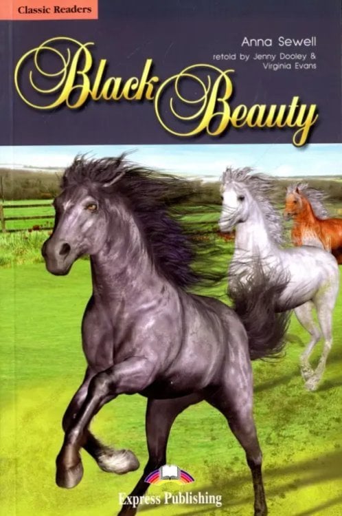 Black Beauty. Reader. Книга для чтения