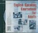 CD-ROM. English-Speaking Coursebook for Adults (CD)