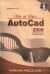 Один на один с AutoCAD 2009. Официальная русская версия (+CD) (+ CD-ROM)