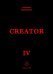 Creator IV