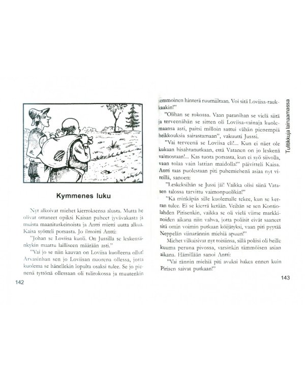 Tulitikkuja lainaamassa