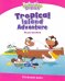 Poptropica English Tropical Island Adventure. Level 2