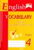 English vocabulary. Form 4. Словарь по английскому языку