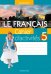 Французский язык. 5 класс. Рабочая тетрадь