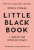 Little Black Book. A Toolkit for Working Women