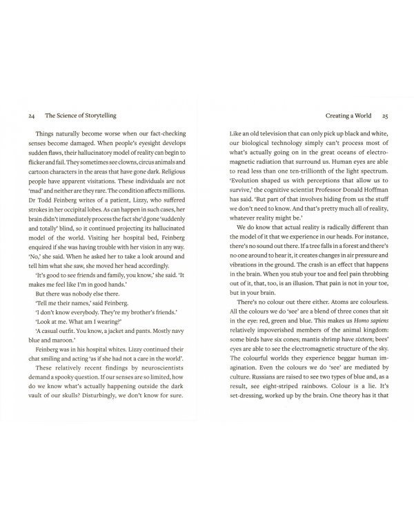 The Science of Storytelling. Why Stories Make Us Human, and How to Tell Them Better