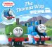 Thomas &amp; Friends. The Thomas Way
