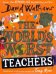 The World's Worst Teachers