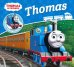 Thomas &amp; Friends. Thomas