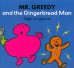 Mr. Greedy and the Gingerbread Man
