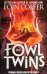 The Fowl Twins
