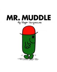Mr. Muddle