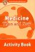 Oxford Read and Discover. Level 5. Medicine Then and Now. Activity Book