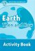 Oxford Read and Discover. Level 6. Earth Then and Now. Activity Book