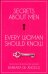 Secrets About Men Every Woman Should Know
